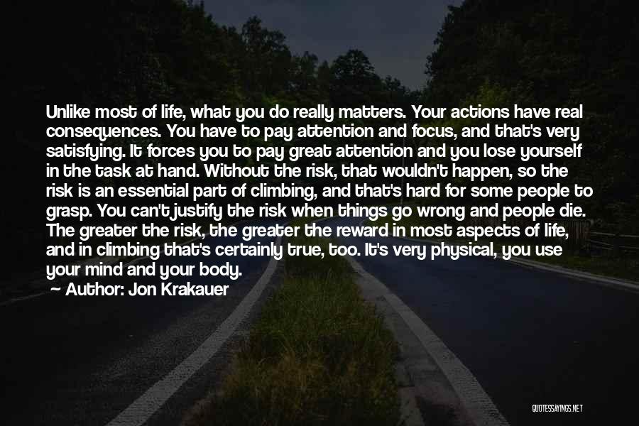 Risk And Life Quotes By Jon Krakauer