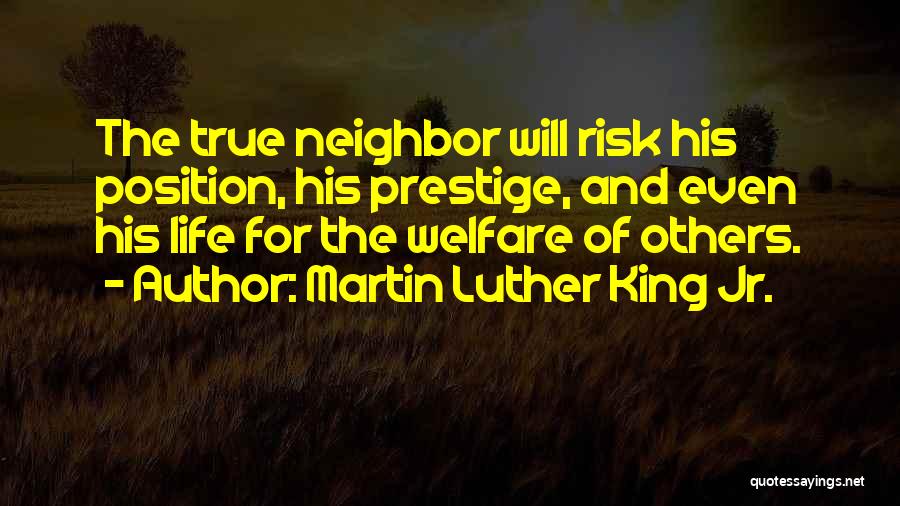 Risk And Life Quotes By Martin Luther King Jr.