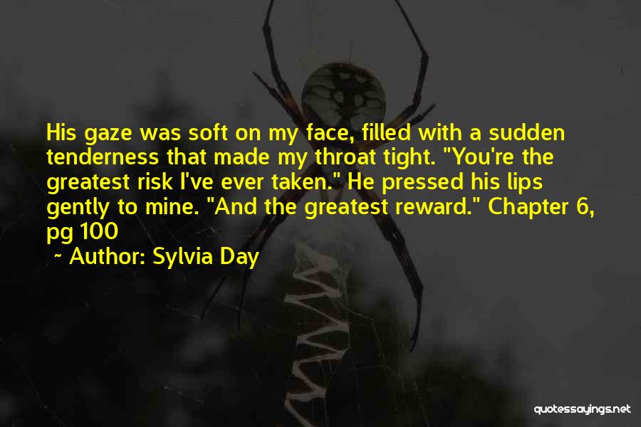 Risk And Reward Quotes By Sylvia Day