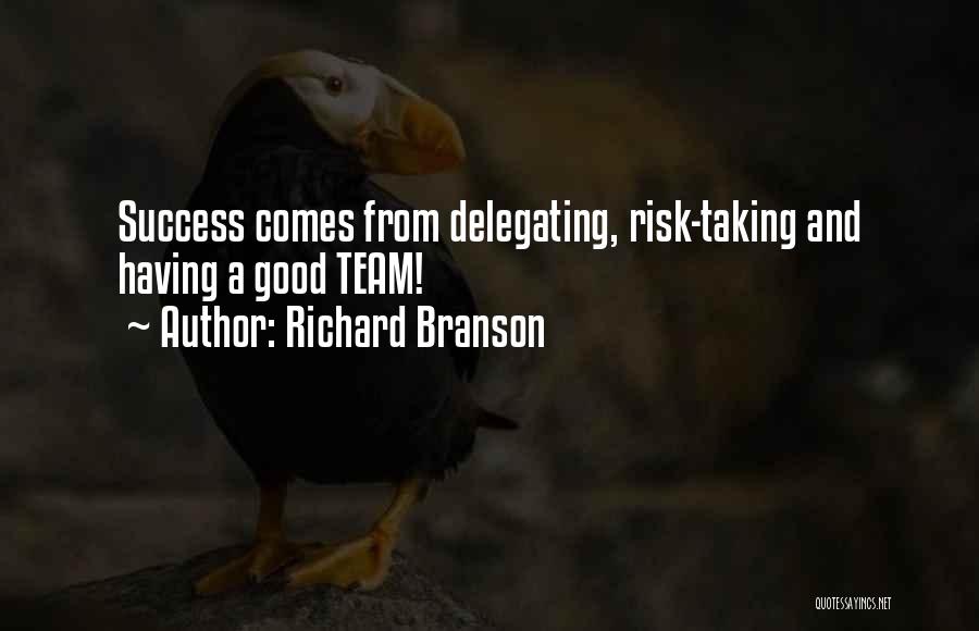 Risk And Success Quotes By Richard Branson