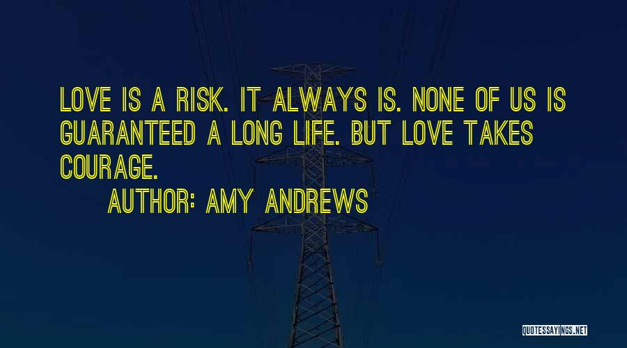 Risk Inspirational Quotes By Amy Andrews