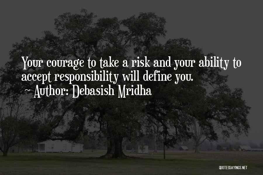 Risk Inspirational Quotes By Debasish Mridha