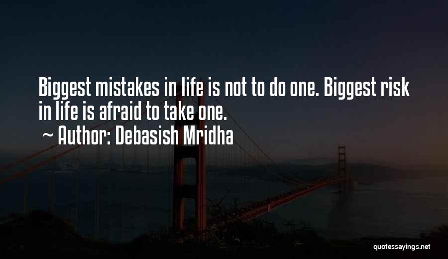 Risk Inspirational Quotes By Debasish Mridha