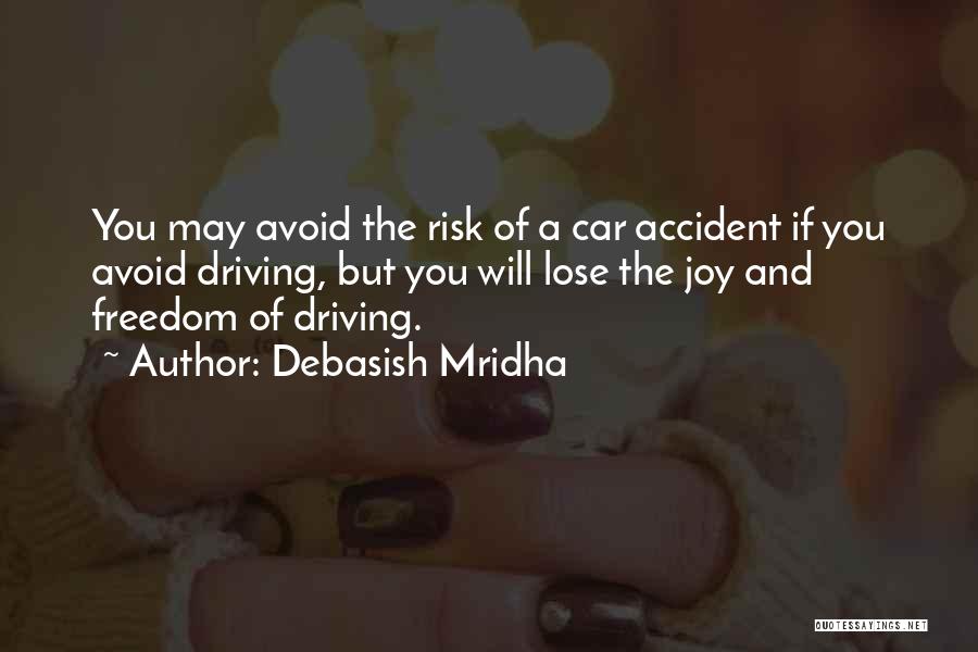 Risk Inspirational Quotes By Debasish Mridha