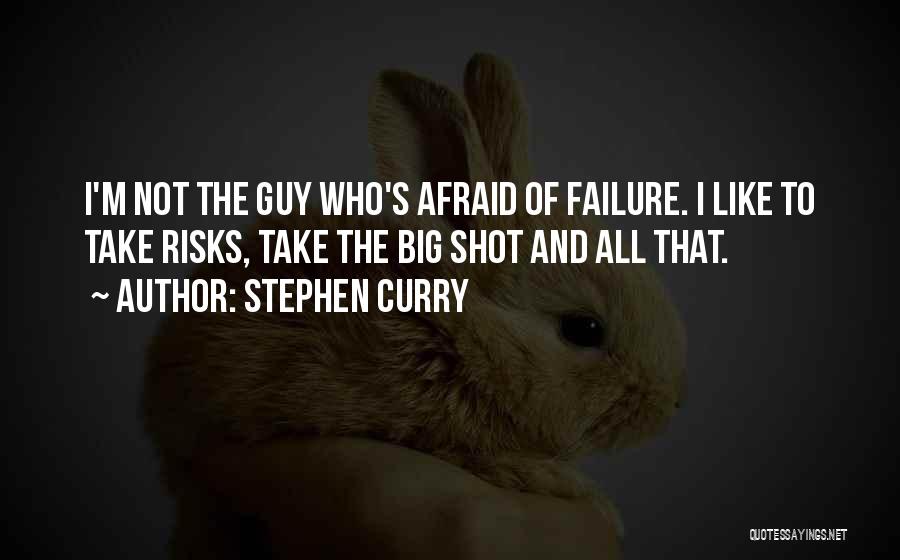 Risk Inspirational Quotes By Stephen Curry