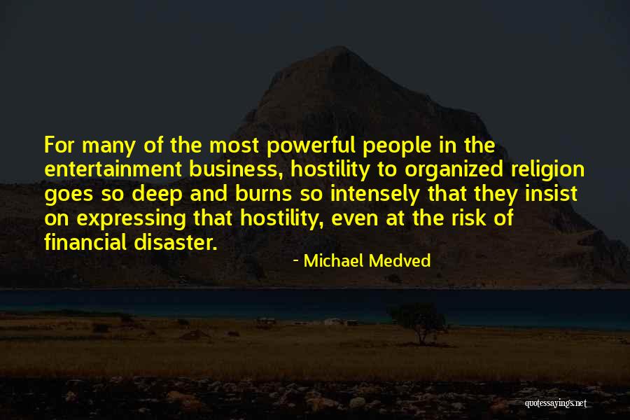 Risk Is My Business Quotes By Michael Medved