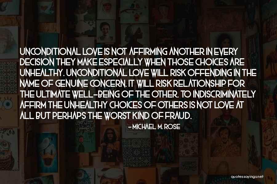 Risk It All For Love Quotes By Michael M. Rose Risk It All For Love Quotes By Michael M. Rose