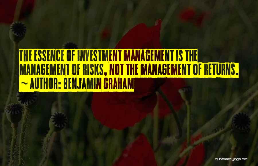 Risk Management Quotes By Benjamin Graham