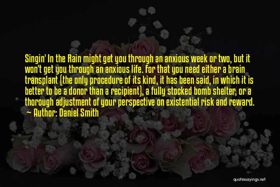 Risk Reward Quotes By Daniel Smith