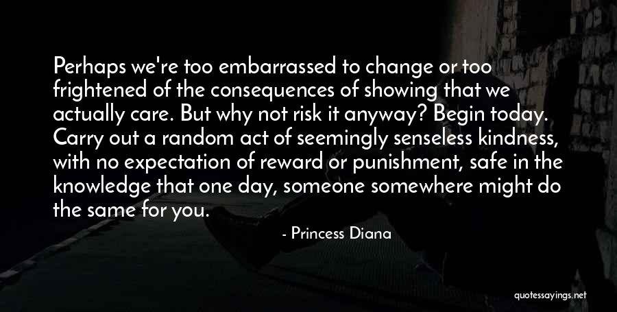 Risk Reward Quotes By Princess Diana