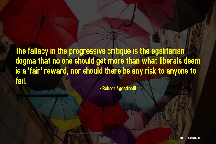 Risk Reward Quotes By Robert Agostinelli