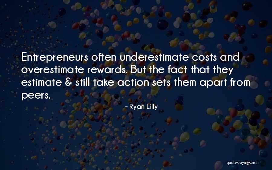 Risk Reward Quotes By Ryan Lilly