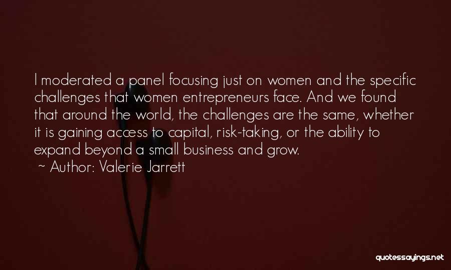 Risk Taking In Business Quotes By Valerie Jarrett