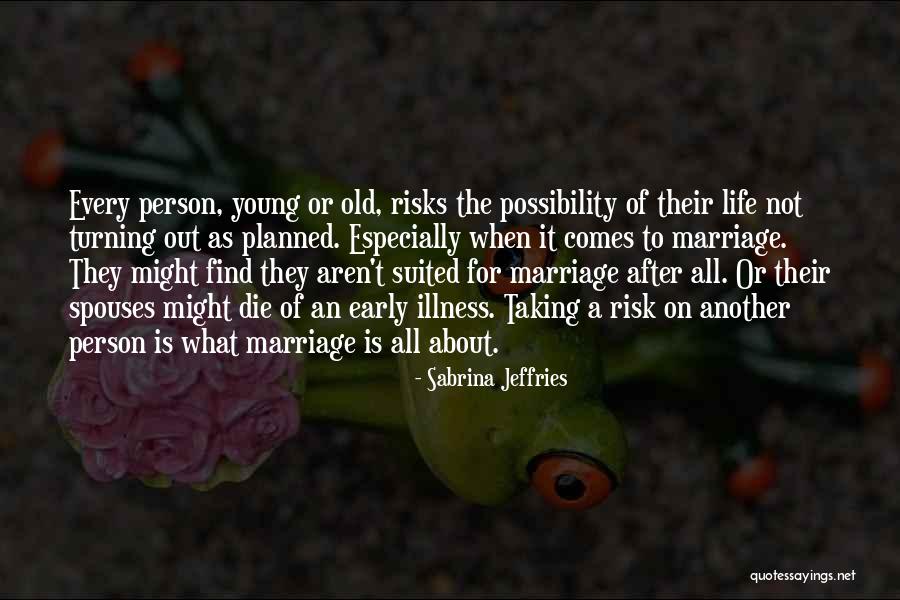 Risk Taking In Love Quotes By Sabrina Jeffries