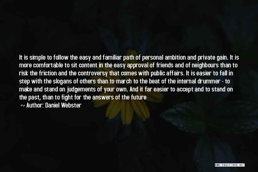 Risk The Fall Quotes By Daniel Webster