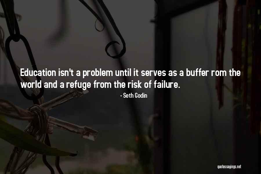 Risk The World Quotes By Seth Godin