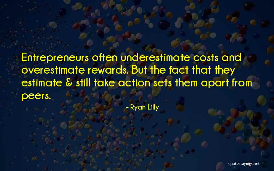 Risk Vs Reward Quotes By Ryan Lilly