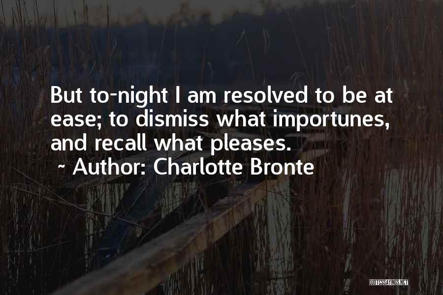 Risker Music Festival 2017 Quotes By Charlotte Bronte