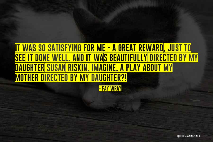 Riskin Quotes By Fay Wray Riskin Quotes By Fay Wray