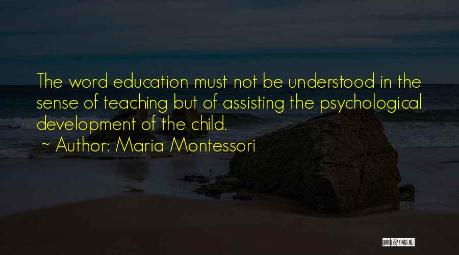 Riskin Quotes By Maria Montessori