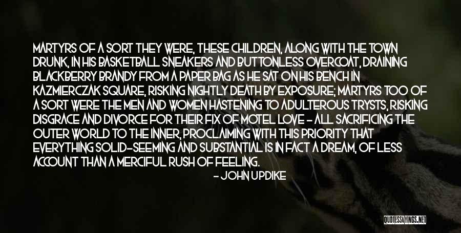 Risking Death Quotes By John Updike