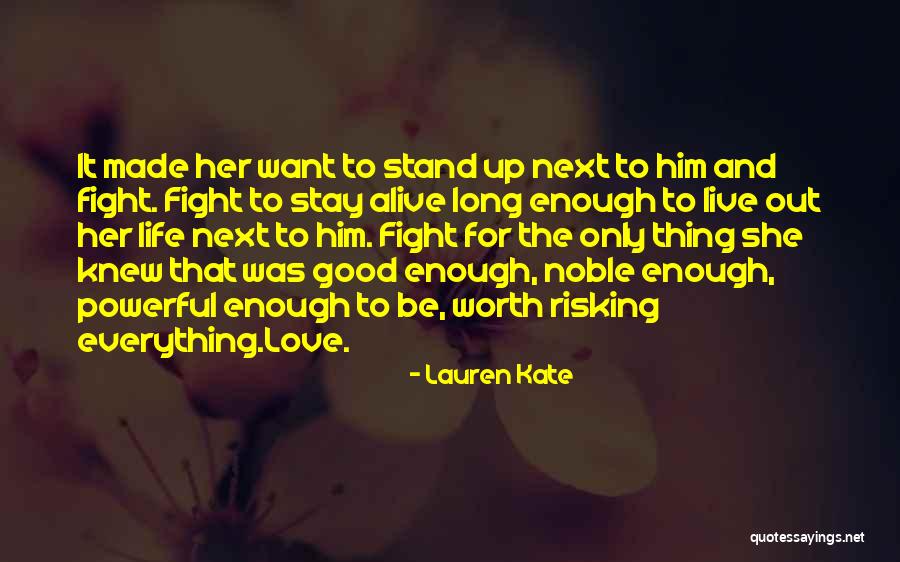 Risking For Love Quotes By Lauren Kate