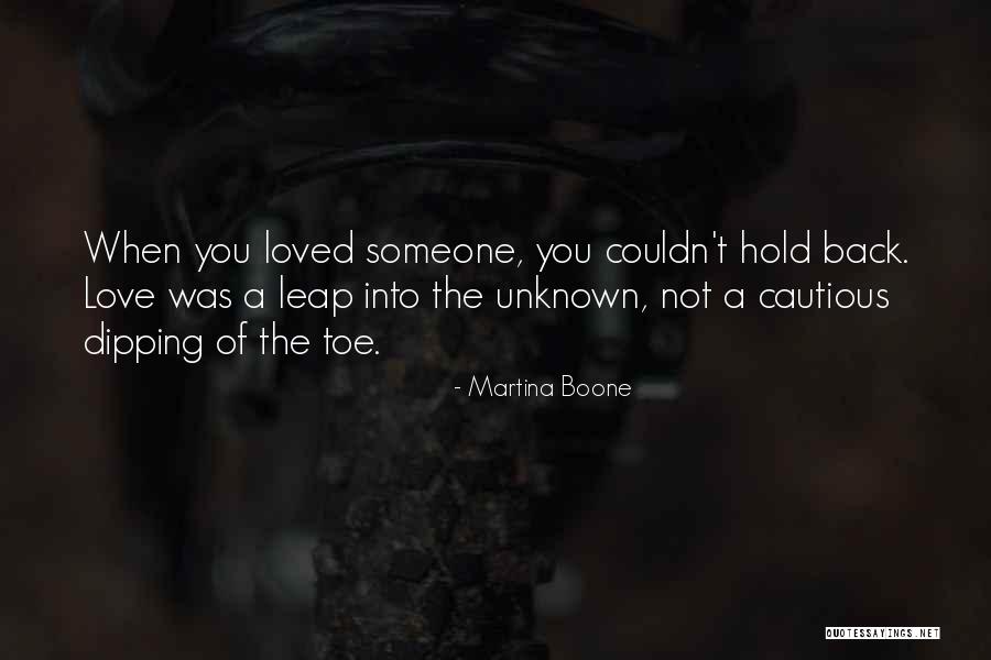 Risking For Love Quotes By Martina Boone