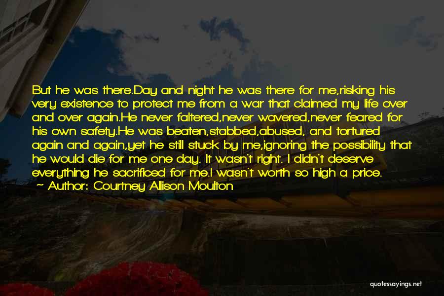 Risking It All For Love Quotes By Courtney Allison Moulton