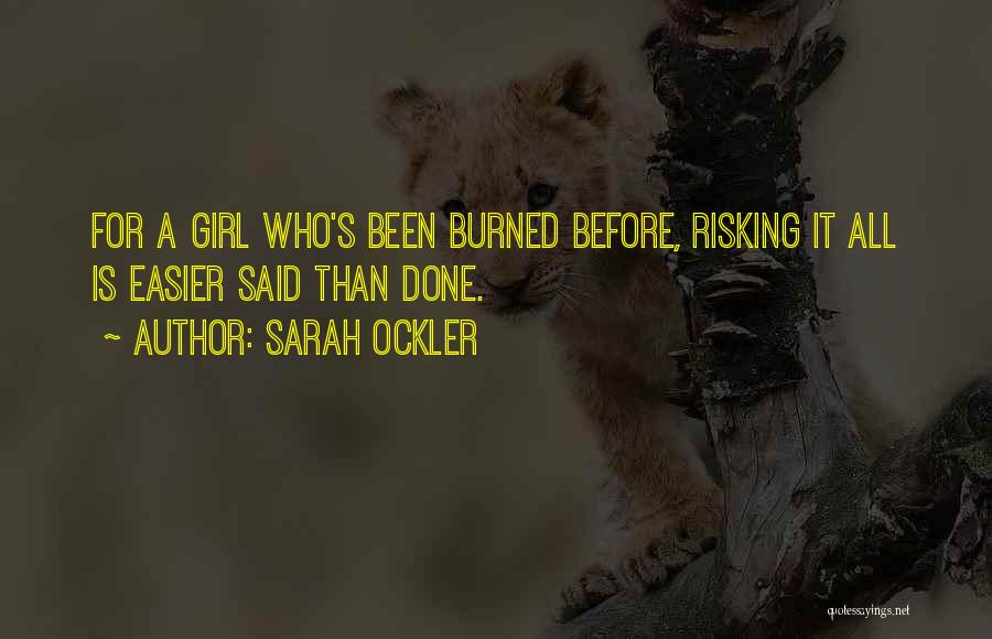 Risking It All Quotes By Sarah Ockler