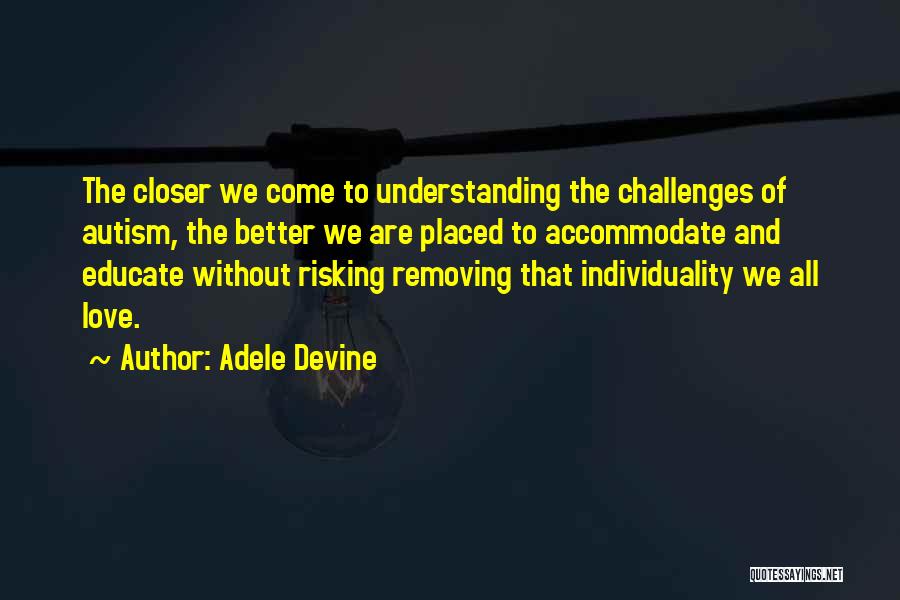 Risking Quotes By Adele Devine