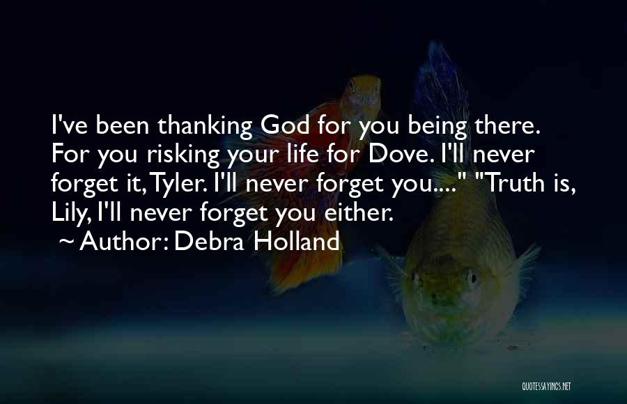 Risking Quotes By Debra Holland