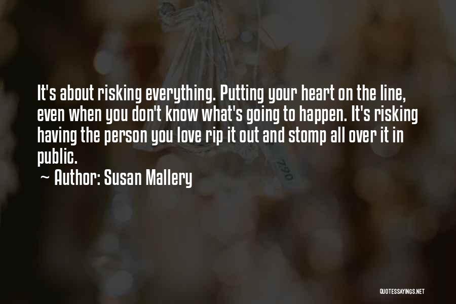Risking Quotes By Susan Mallery