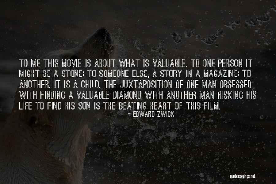 Risking Your Life For Others Quotes By Edward Zwick Risking Your Life For Others Quotes By Edward Zwick