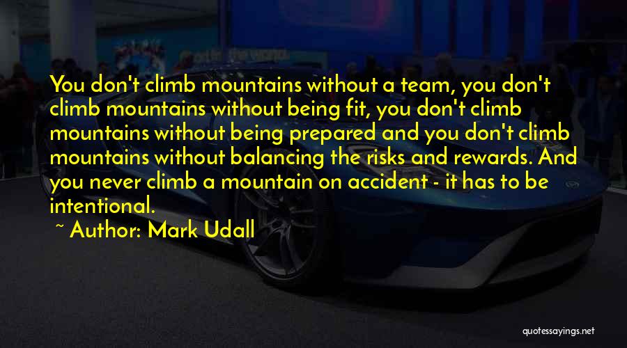 Risks And Rewards Quotes By Mark Udall