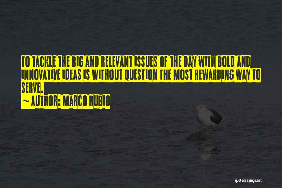Risks Of Nuclear Conflict Quotes By Marco Rubio