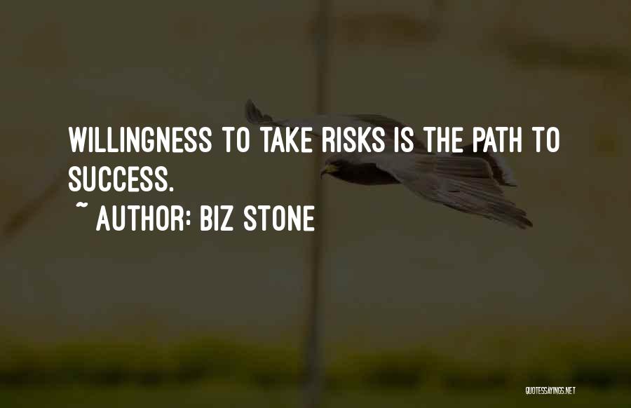 Risks Success Quotes By Biz Stone