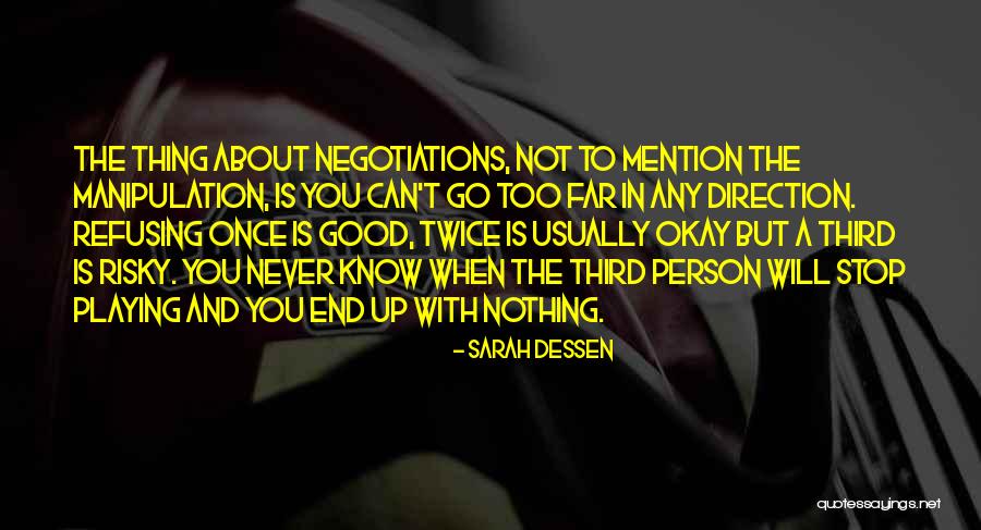 Risky Life Quotes By Sarah Dessen Risky Life Quotes By Sarah Dessen