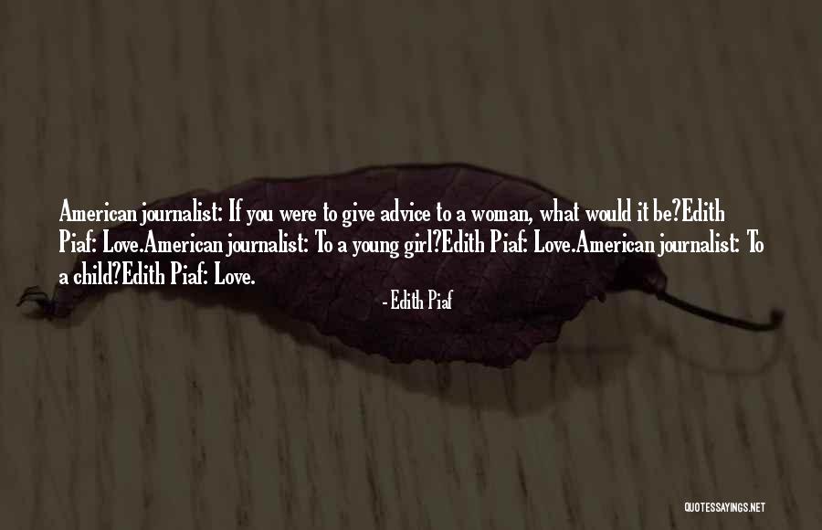 Risologo Quotes By Edith Piaf Risologo Quotes By Edith Piaf