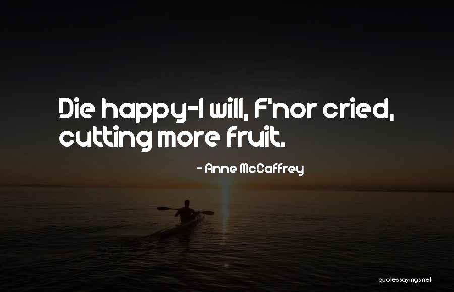 Risolutore Quotes By Anne McCaffrey Risolutore Quotes By Anne McCaffrey