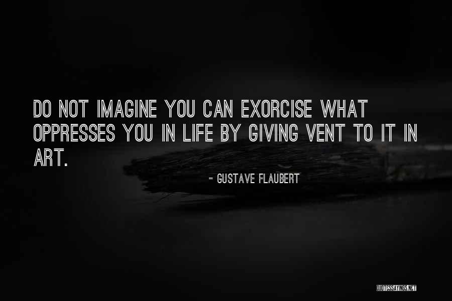 Risonhos Quotes By Gustave Flaubert Risonhos Quotes By Gustave Flaubert