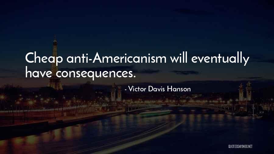 Risonhos Quotes By Victor Davis Hanson Risonhos Quotes By Victor Davis Hanson