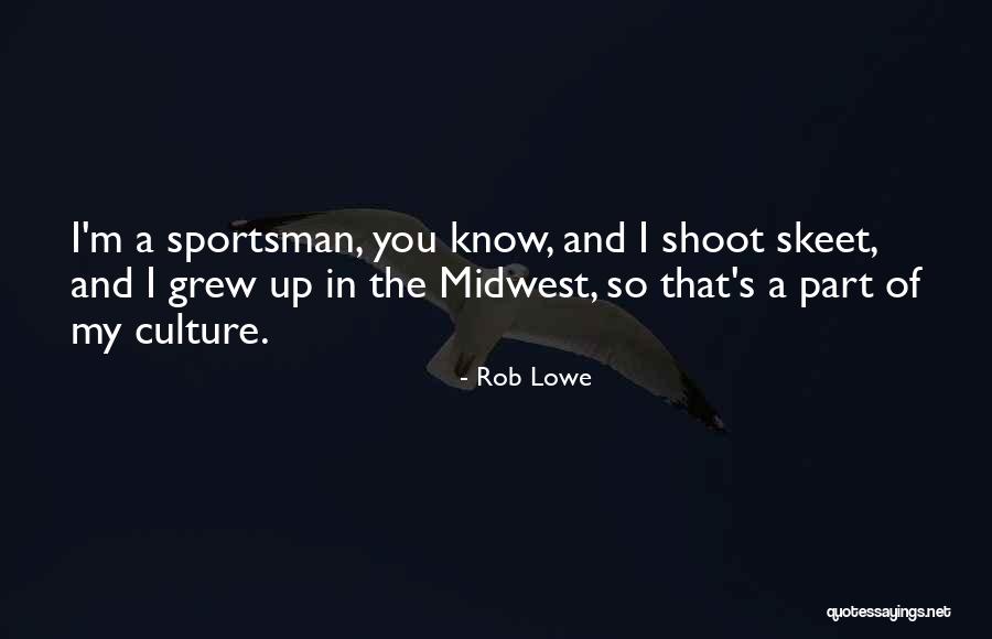 Risotada Significado Quotes By Rob Lowe Risotada Significado Quotes By Rob Lowe