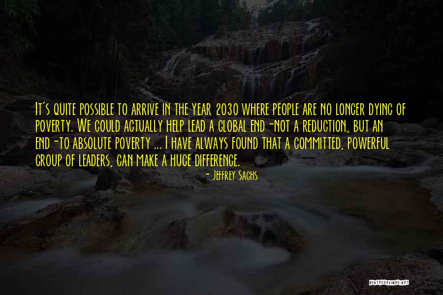 Risplendere Quotes By Jeffrey Sachs Risplendere Quotes By Jeffrey Sachs