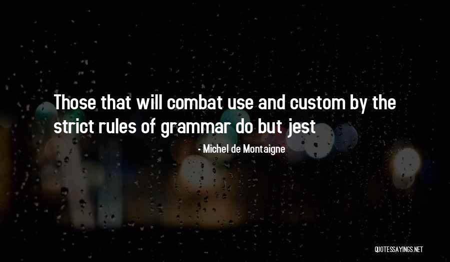 Rispondo A 100 Quotes By Michel De Montaigne Rispondo A 100 Quotes By Michel De Montaigne