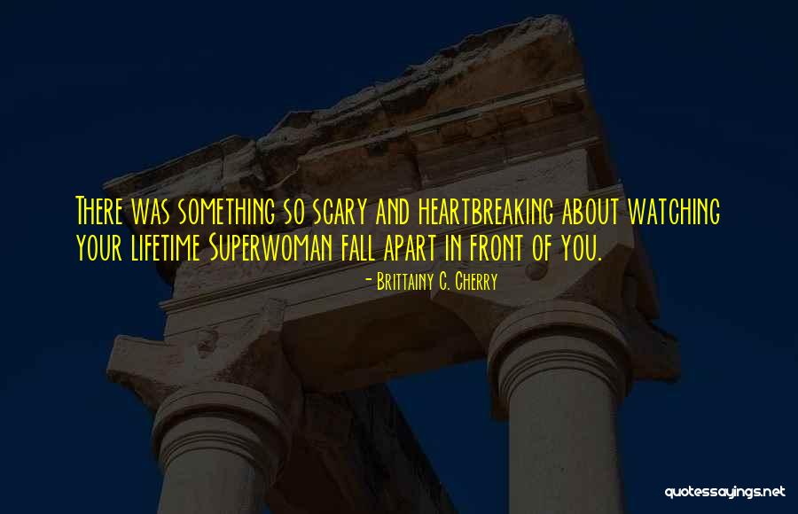 Risposte Cristiane Quotes By Brittainy C. Cherry Risposte Cristiane Quotes By Brittainy C. Cherry