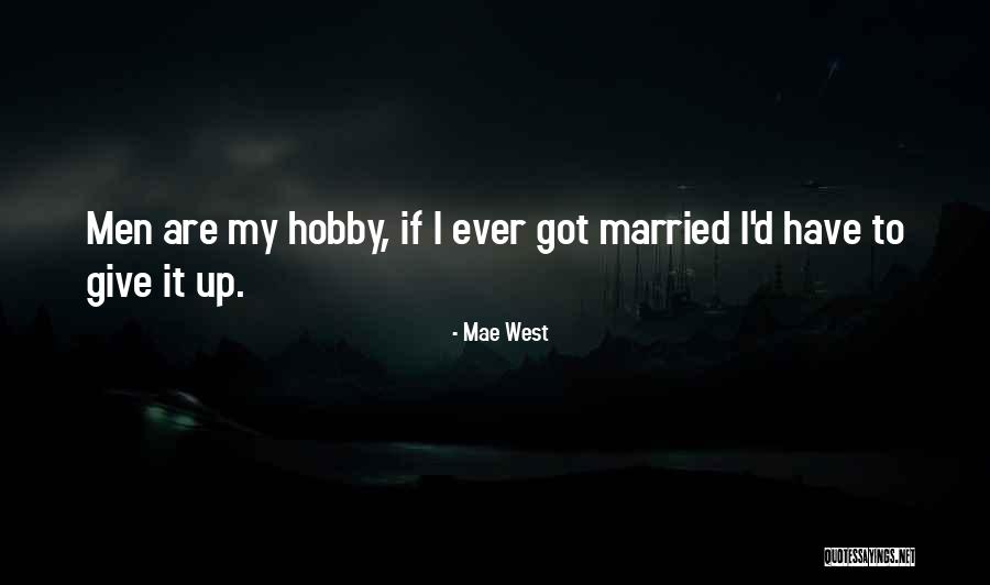 Risque Quotes By Mae West Risque Quotes By Mae West