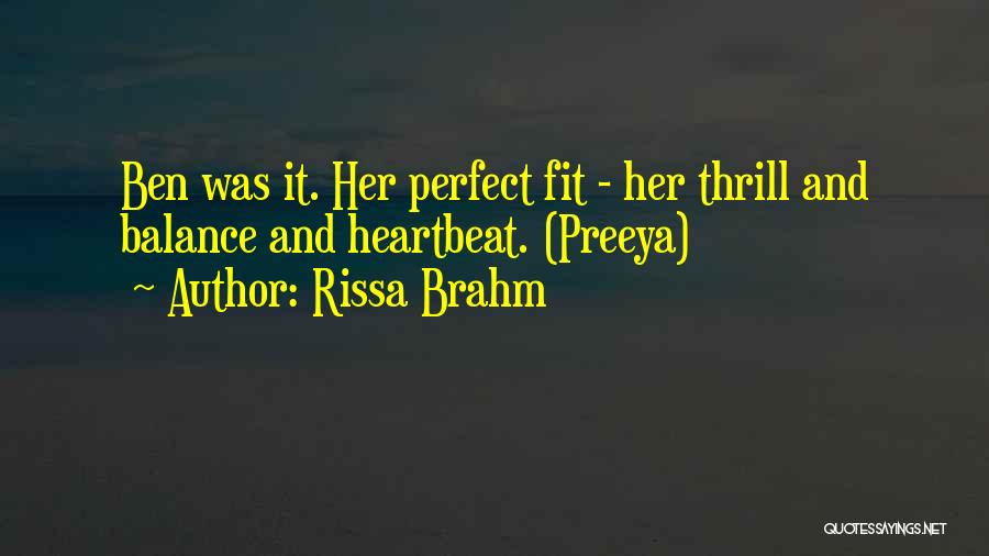 Rissa Brahm Quotes 1663803