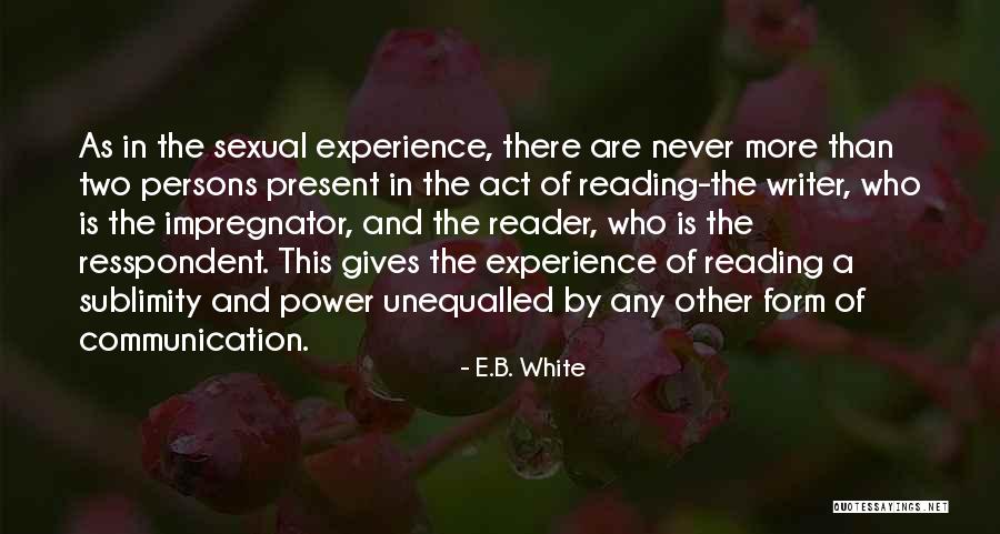 Risset Scale Quotes By E.B. White Risset Scale Quotes By E.B. White