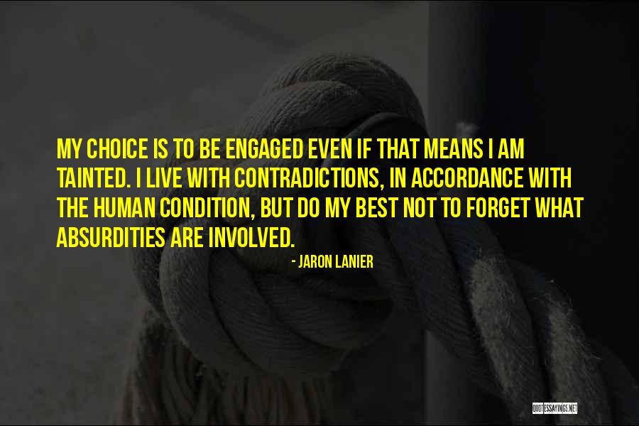 Rissington Quotes By Jaron Lanier Rissington Quotes By Jaron Lanier