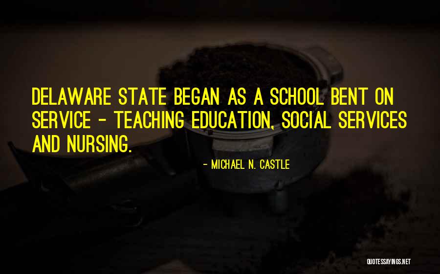 Rissintel Quotes By Michael N. Castle Rissintel Quotes By Michael N. Castle